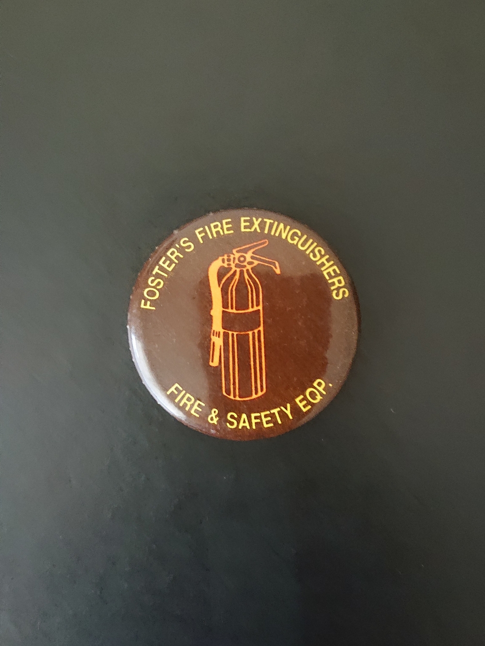 Vintage 1.75" Round Pin Button - Foster's Fire Extinguishers - Fire & Safety Eqp